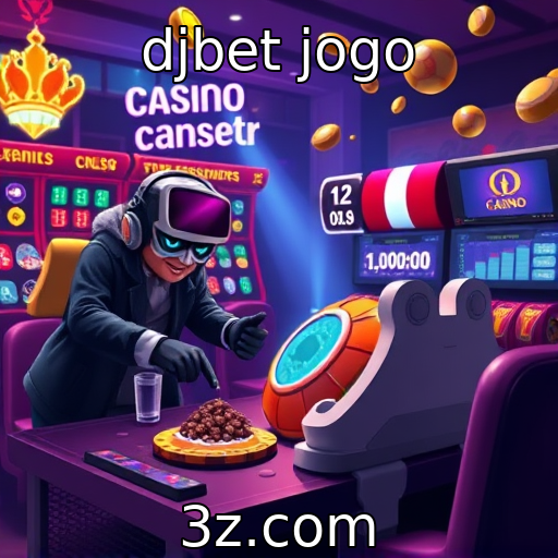 djbet jogo | Preferências dos jogadores em jogos de cassino digital